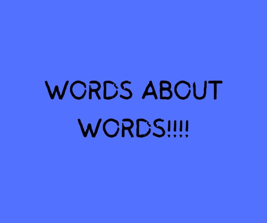 Words About Words!